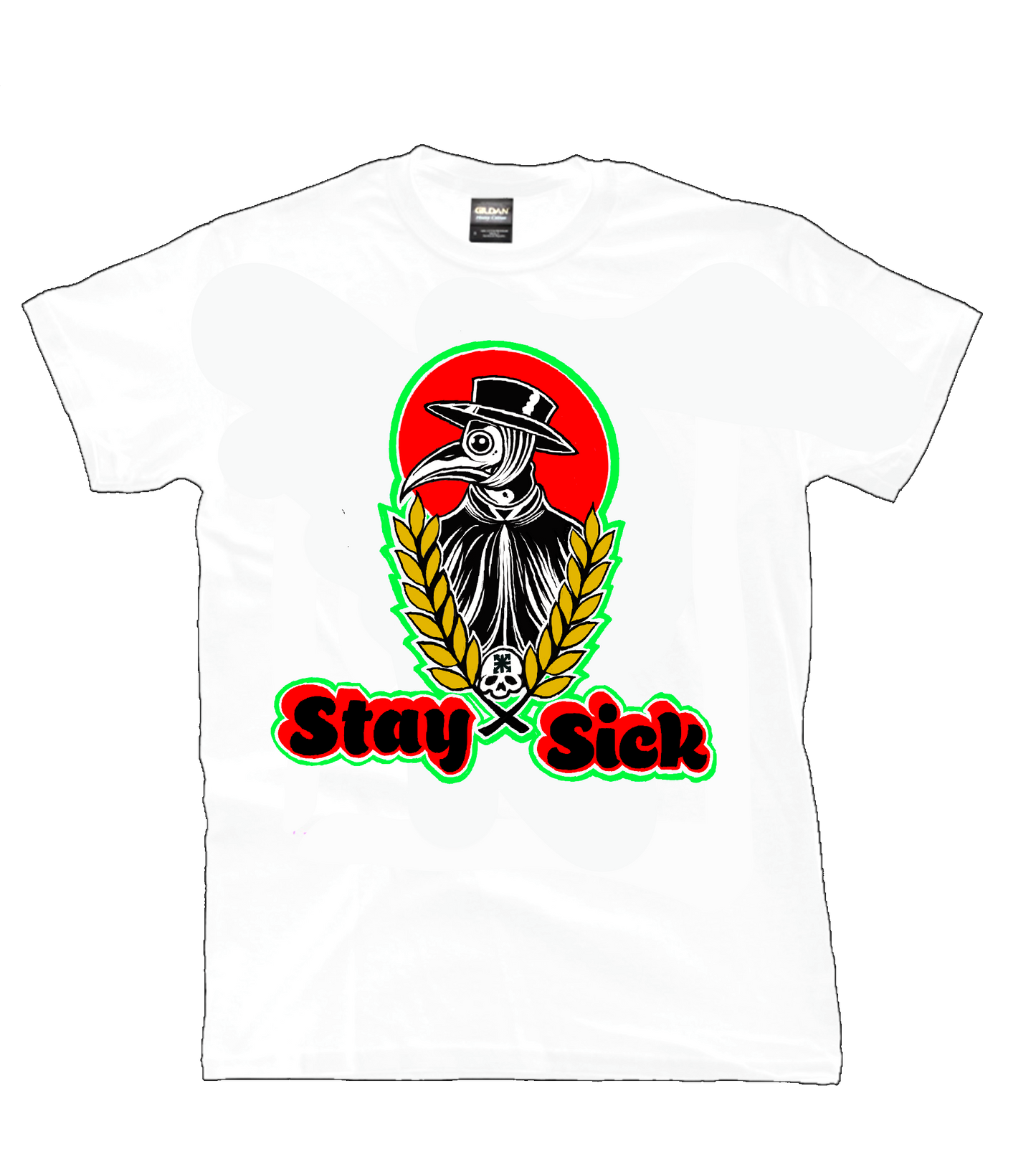 Stay Sick Tee
