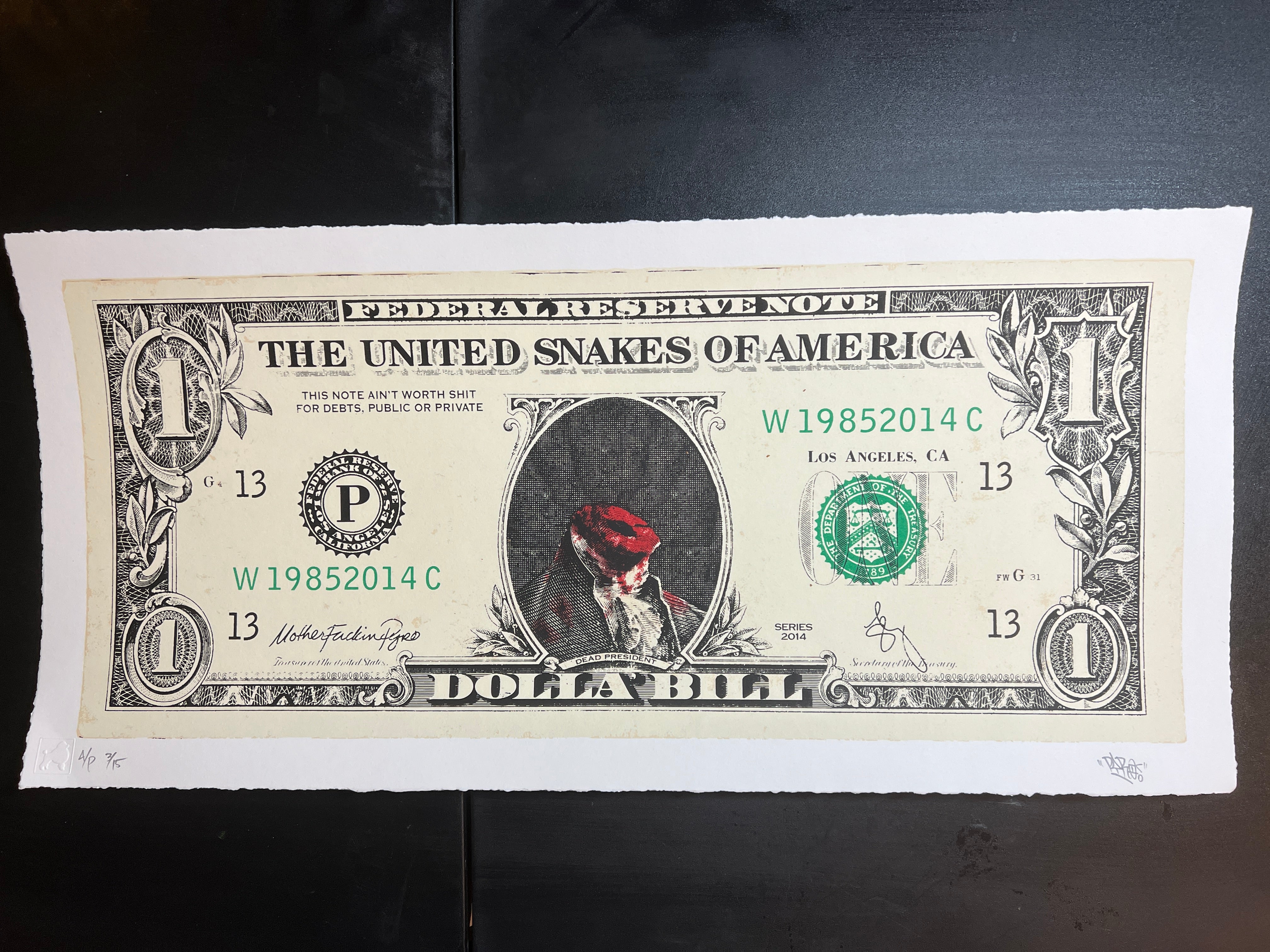 Dolla Note “Dolla’ Bill” Artists Proof – MikePyro